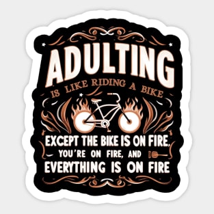 Adulting Sucks Sticker